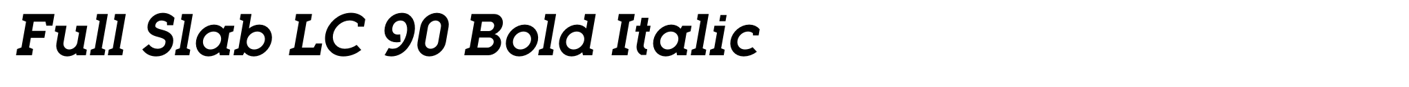 Full Slab LC 90 Bold Italic image
